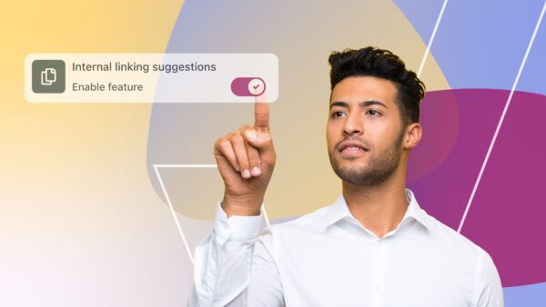 The ultimate guide to internal linking for SEO: what it is and why it matters