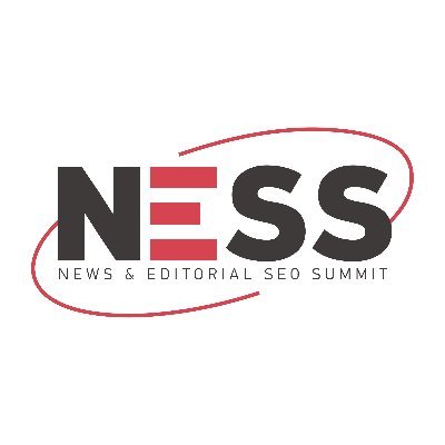 The News and Editorial SEO Summit (NESS) 2024